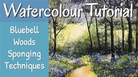 How To Paint A Bluebell Woods Watercolour Landscape Tutorial Youtube