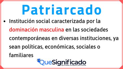 Patriarcado Concepto En Sociología Y Género