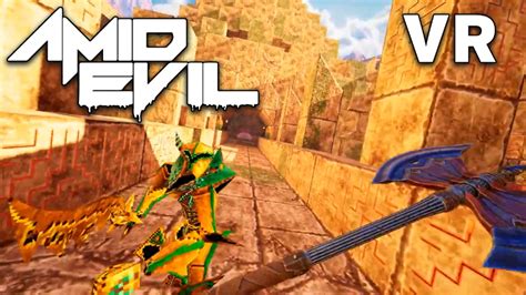 Amid Evil Amid Evil Vr Steam News