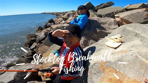 Stockton Breakwall Fishing Youtube