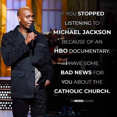 Did Dave Chappelle Say If You Stopped Listening To Michael Jackson