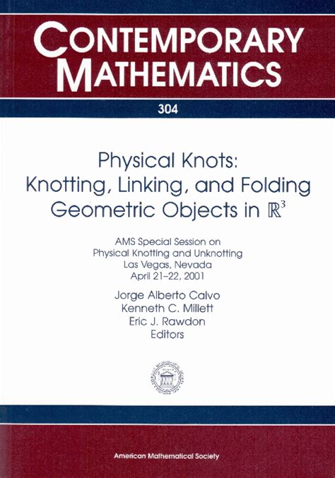 Pdf Physical Knots Knotting Linking And Folding Geometric Objects