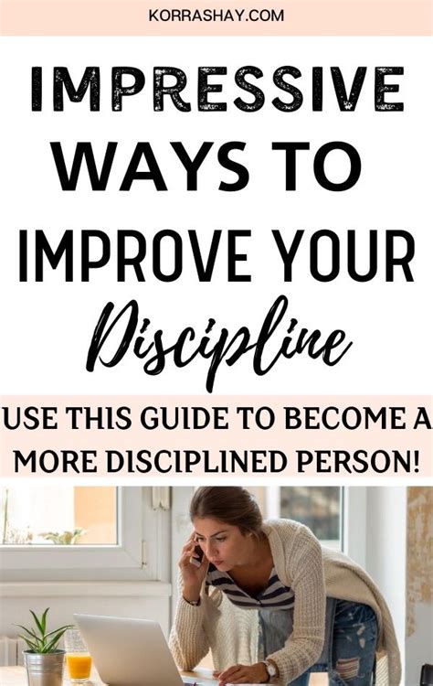Impressive Ways To Improve Your Discipline Become A More Disciplined