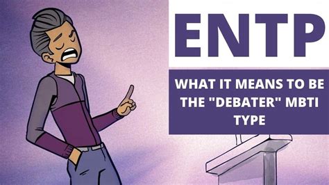 Entp Explained What It Means To Be The Debater Mbti Type Youtube