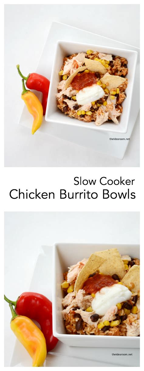 Slow Cooker Chicken Burrito Bowls The Idea Room