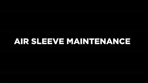 Air Sleeve Maintenance On Vimeo