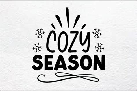 Cozy Season Christmas Svg Graphic By Creativealomgir2004 Creative Fabrica