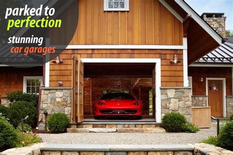 Parked To Perfection Stunning Car Garage Designs Dreamhomestyle
