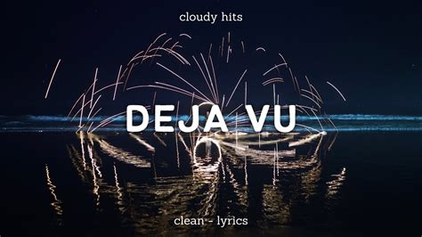 Olivia Rodrigo Deja Vu Clean Lyrics Youtube