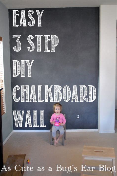 Easy 3 Step Diy Chalkboard Wall Diy Chalkboard Chalkboard Wall