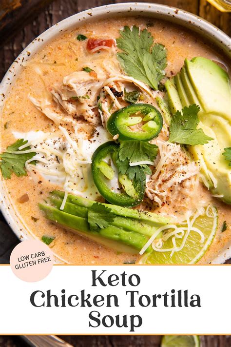 Keto Chicken Tortilla Soup Low Carb Gluten Free 40 Aprons