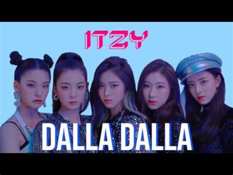 Don't forget to subscribe our channel. RelycZ ITZY - DALLA DALLA Lyrics ACTUAL SONG - YouTube