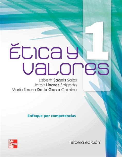 Etica Y Valores 1 Enfoque Por Competencias 3 Ed Sagols Sales
