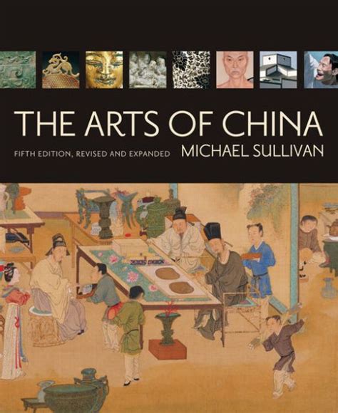 The Arts Of China Fifth Edition Revised And Expanded Edition 5 By