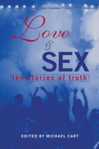 9780613606967 love and sex ten stories of truth 0613606965 abebooks