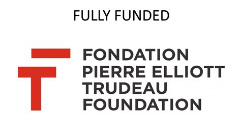 Canada Trudeau Foundation Scholarship 2023 Apply Now Canada