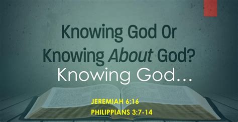 20 09 23 What Are The Benefits Of Knowing God Vs Knowing About God