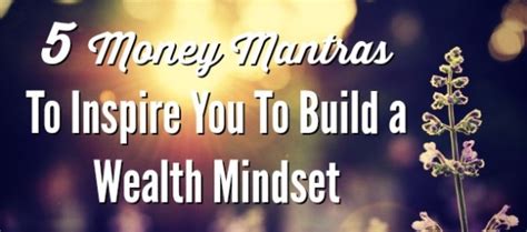 Quality first, always investors can have varied time horizons for investing in equities. 5 Money Mantras To Inspire You To Build A Wealth Mindset ...