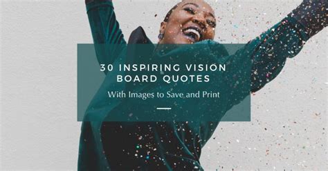 30 Inspirational Vision Board Quotes With Images