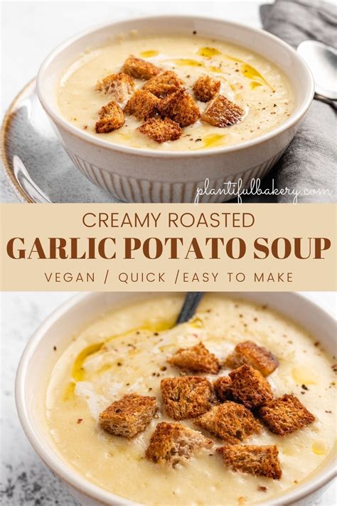 Creamy Roasted Garlic Potato Soup Vegan Artofit