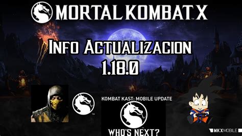 Mortal Kombat X Android Info Actualizacion Update 1180 Youtube