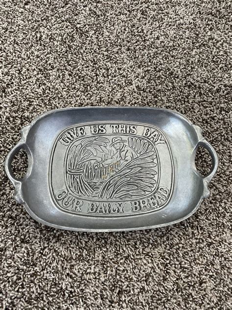 sexton 1972 give us this day our daily bread serving bread tray pewter 5008 usa ebay