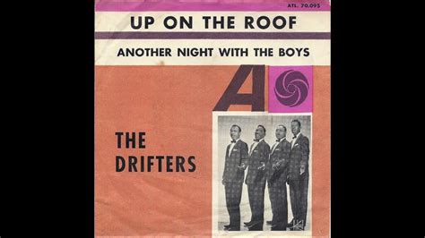Up On The Roof The Drifters 1963 Youtube