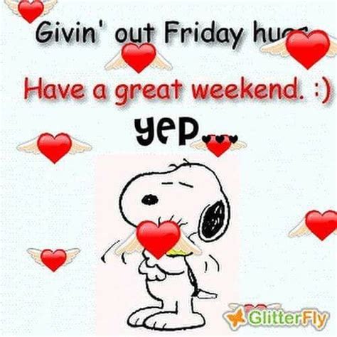 Weekend  Happy Weekend Quotes Friday Weekend Its Friday Quotes