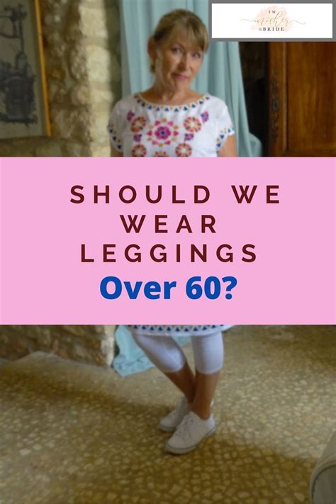 Style Advice For Wearing Leggings When Youre Older How To Wear