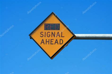 Red Signal Ahead Sign ⬇ Stock Photo Image By © Njnightsky 2039177