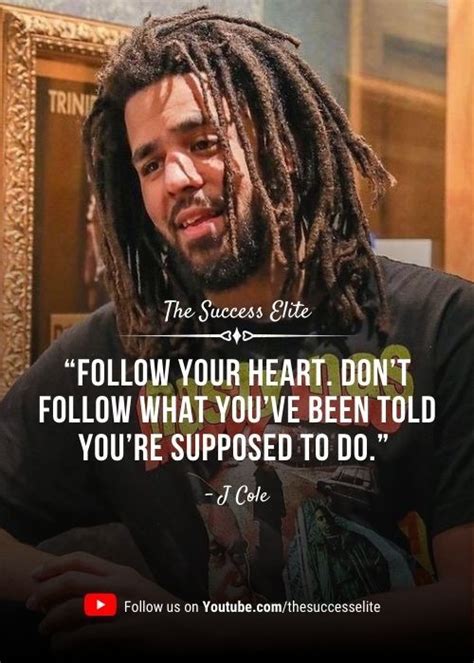 Top 40 Inspiring J Cole Quotes To Succeed J Cole Quotes J Cole J
