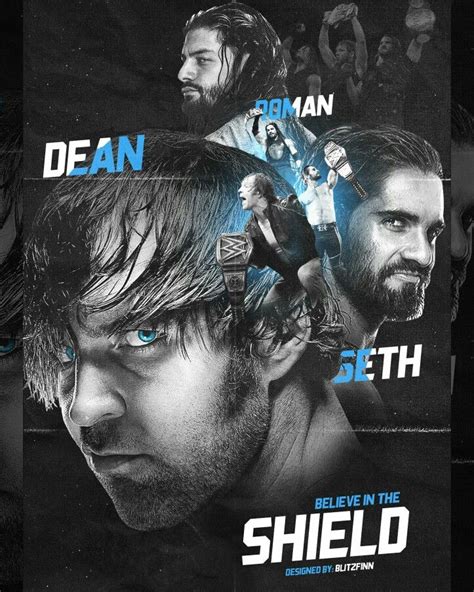 Believe In The Shield Roman Reigns Dean Ambrose And Seth Rollins Wwe