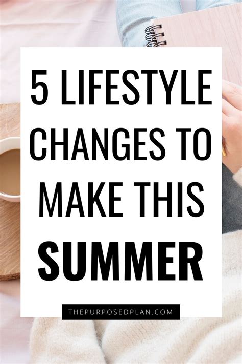 5 Lifestyle Changes to Make This Year - The Purposed Plan