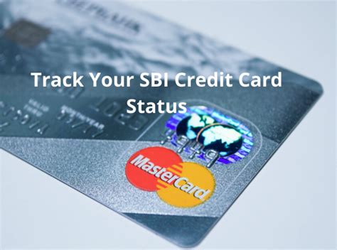 Www sbi credit card application status. Track Your SBI Credit Card Status in 3 Easy Ways - 2020