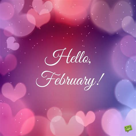 Hello February A Reminder Of Love Hello February Quotes Welcome