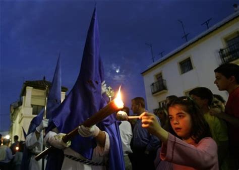 Nighttime Parades An Easter Tradition In Spain Travel Destination