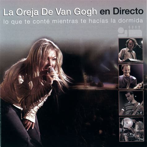 La Oreja De Van Gogh En Directo Sony Music España