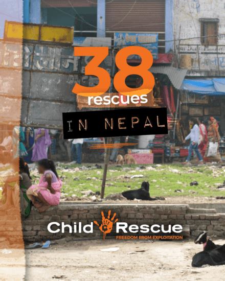 38 Rescued In Nepal Child Rescue Child Rescue
