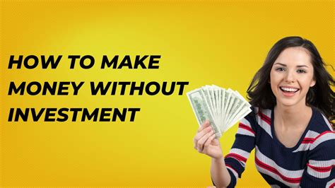 How To Make Money Without Investment