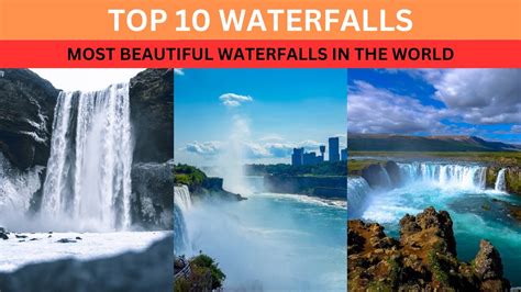 Top 10 Most Beautiful Waterfalls In The World Youtube