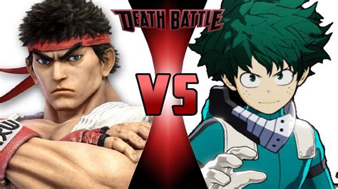 Ryu Vs Izuku Midoriya Death Battle Fanon Wiki Fandom