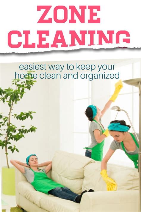 Zone Cleaning A Simple Solution For Keeping Your Home Clean