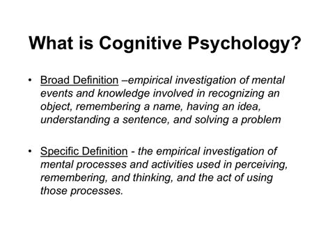 What is Cognitive Psychology? - Decision, Attention, and Memory Lab
