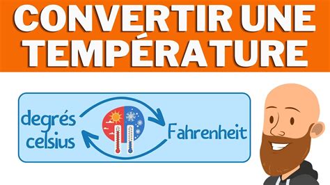 Comment Convertir Des Degrés Celsius En Fahrenheit Convertir Une