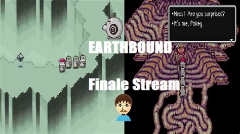Earthbound Finale Stream Youtube