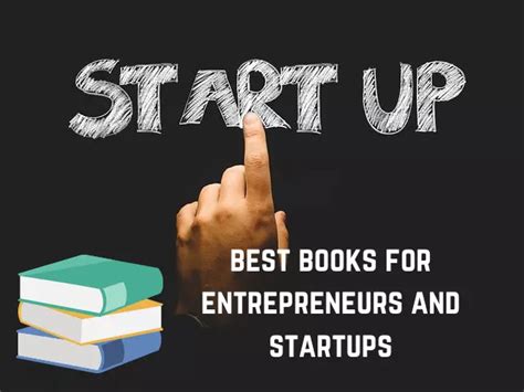 Best Books For Entrepreneurs And Startups Every Entrepreneur Should Read