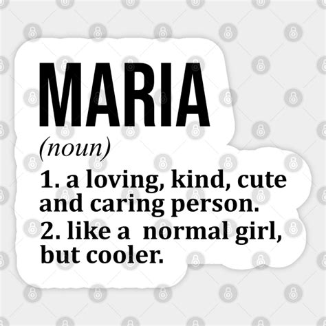 Maria Name Maria Name Sticker Teepublic