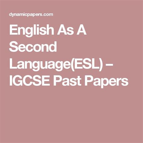 english as a second language esl igcse past papers english as a second language second