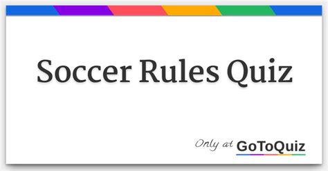 Soccer Rules Quiz