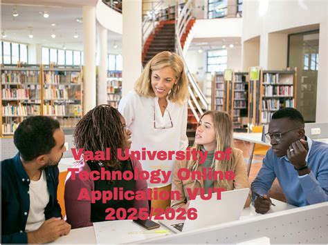 Vaal University Of Technology Online Application Vut